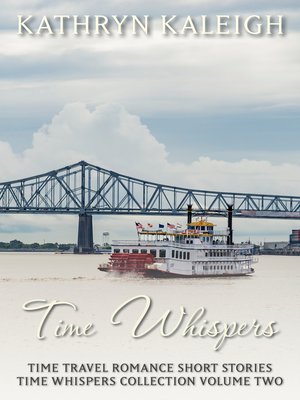cover image of Time Whispers Time Travel Romance